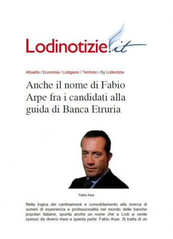 Anche il nome di Fabio Arpe fra i candidati alla guida di Banca Etruria